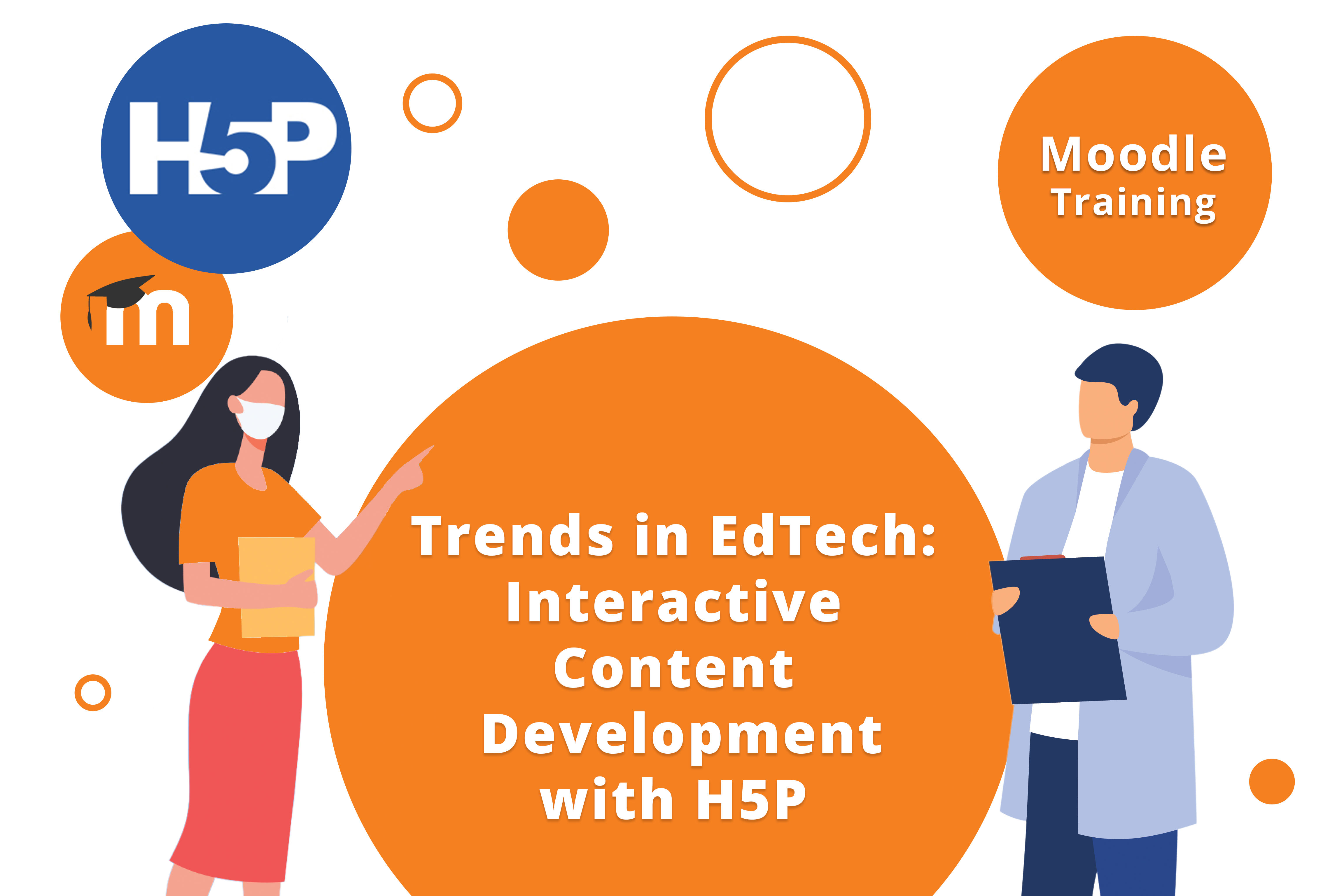  Trends in EdTech: Interactive Content Development with H5P